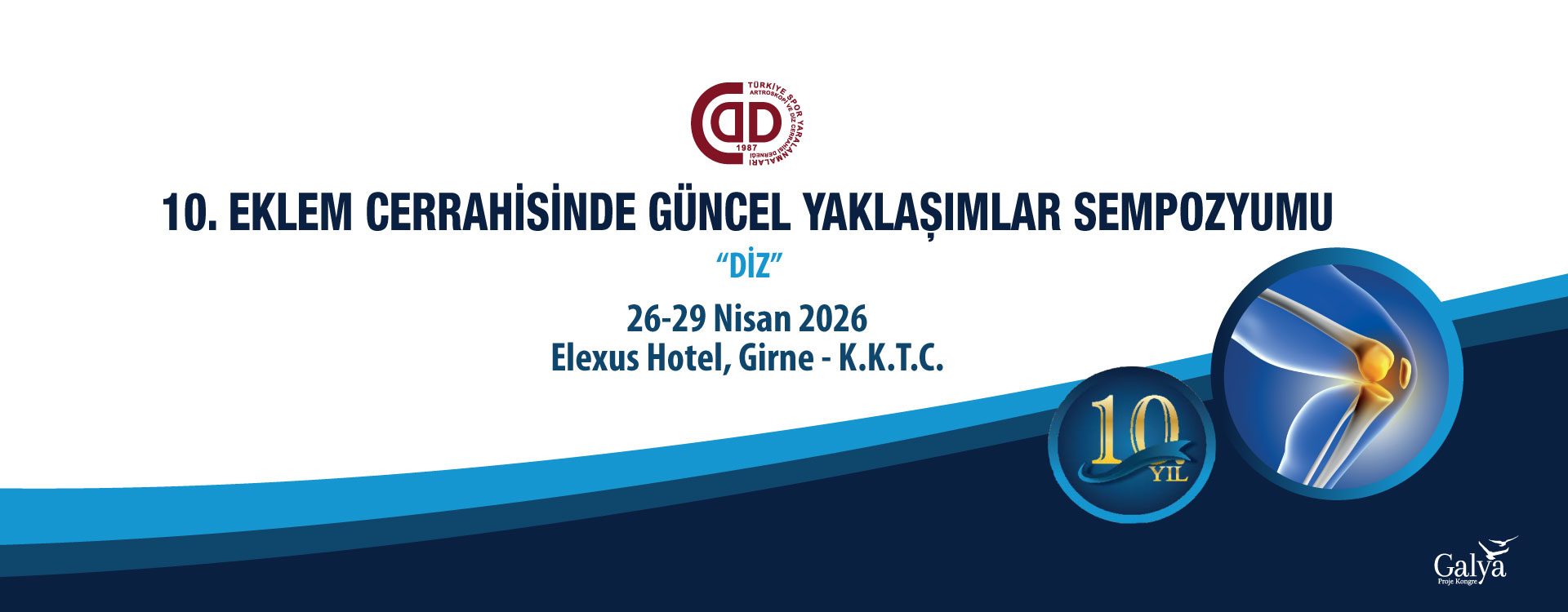 10. Eklem Cerrahisinde Güncel Yaklaşımlar Sempozyumu
